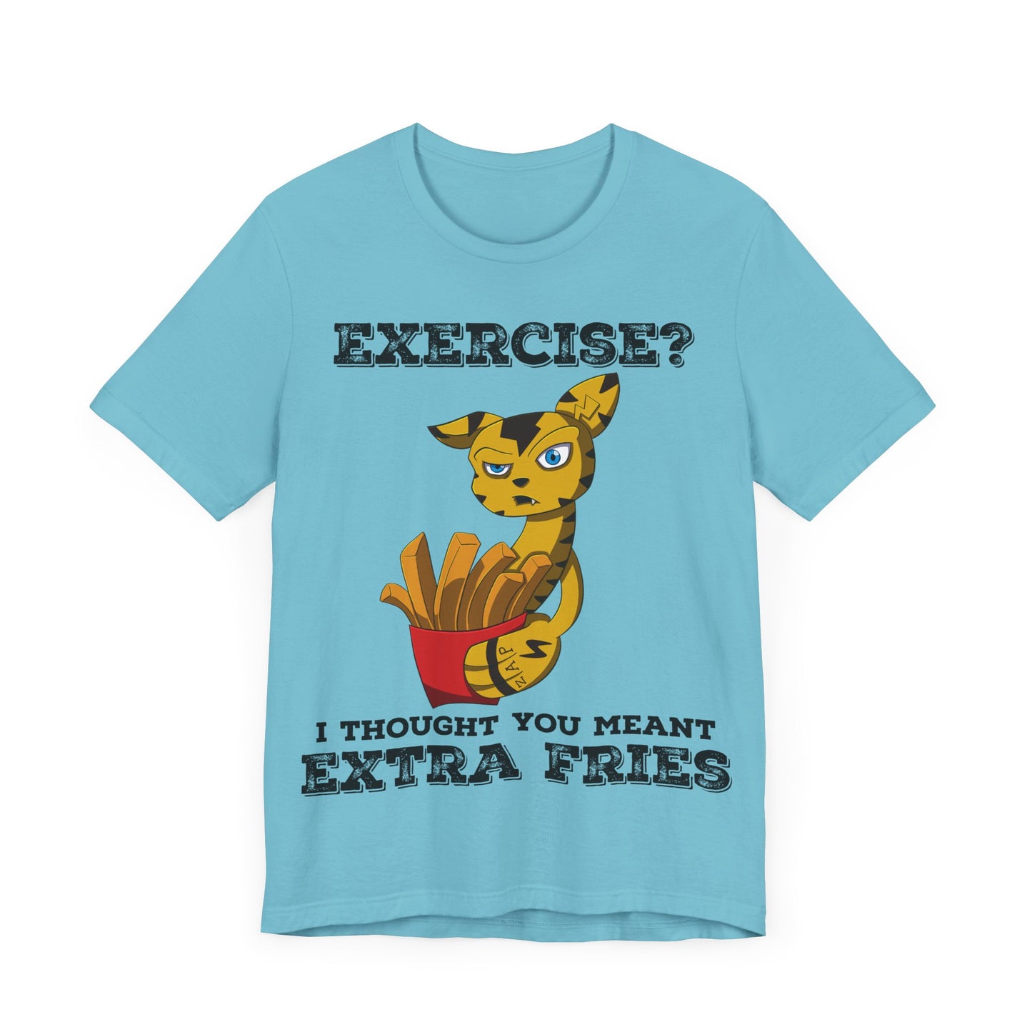 “Exercise? Thought You Meant Extra Fries!” T-Shirt – Featuring Switchit from Monix