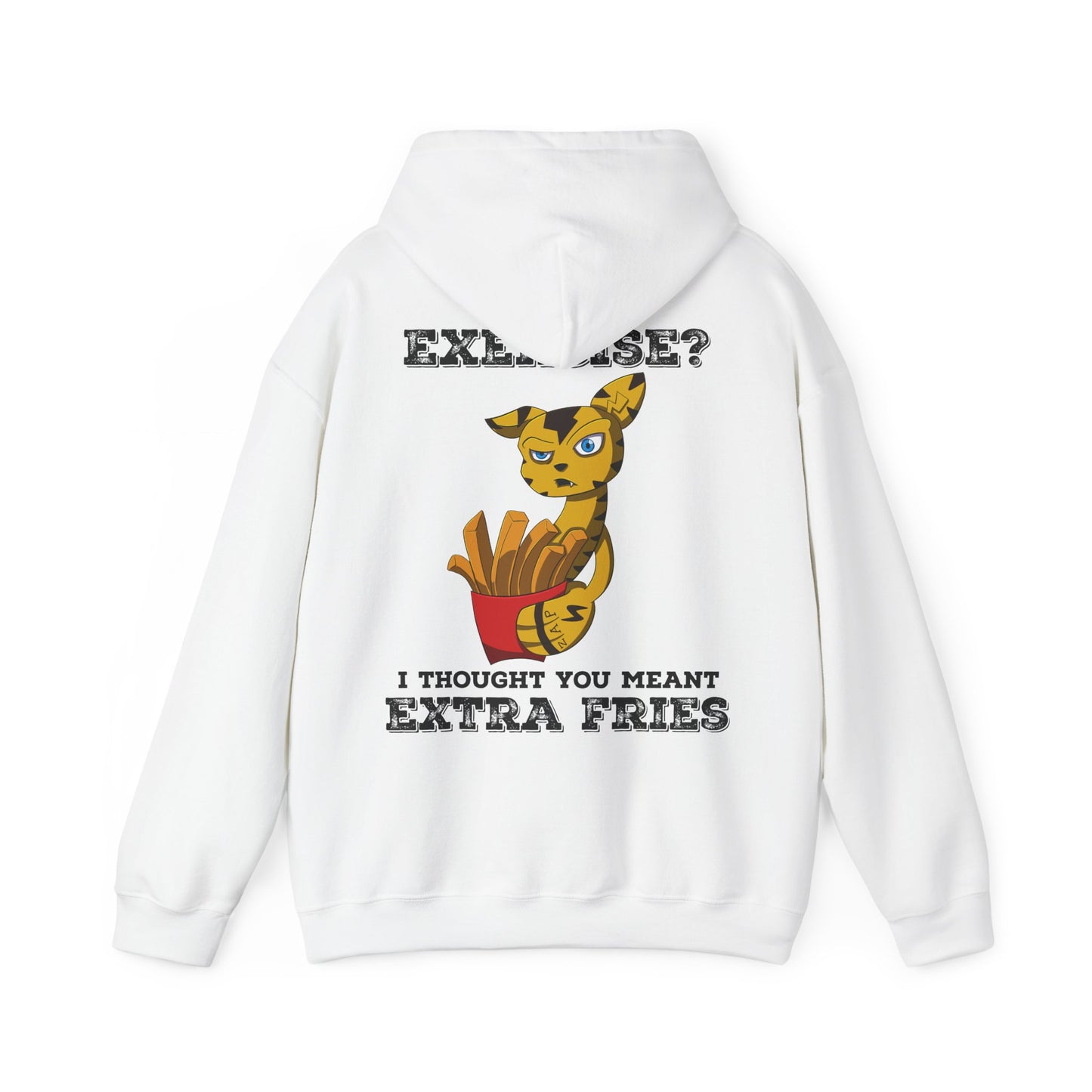 “Exercise? I Thought You Meant Extra Fries!” Hoodie – Featuring Switchit from Monix
