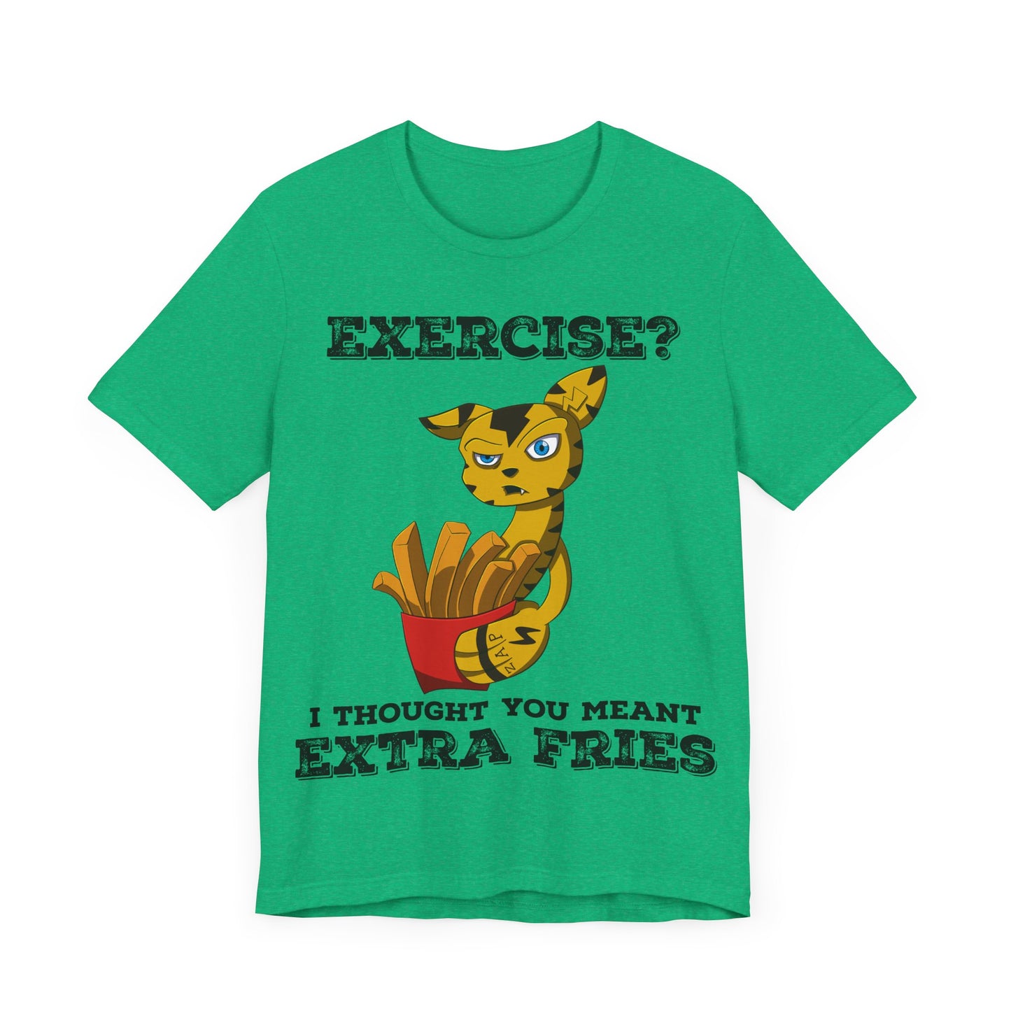 “Exercise? Thought You Meant Extra Fries!” T-Shirt – Featuring Switchit from Monix