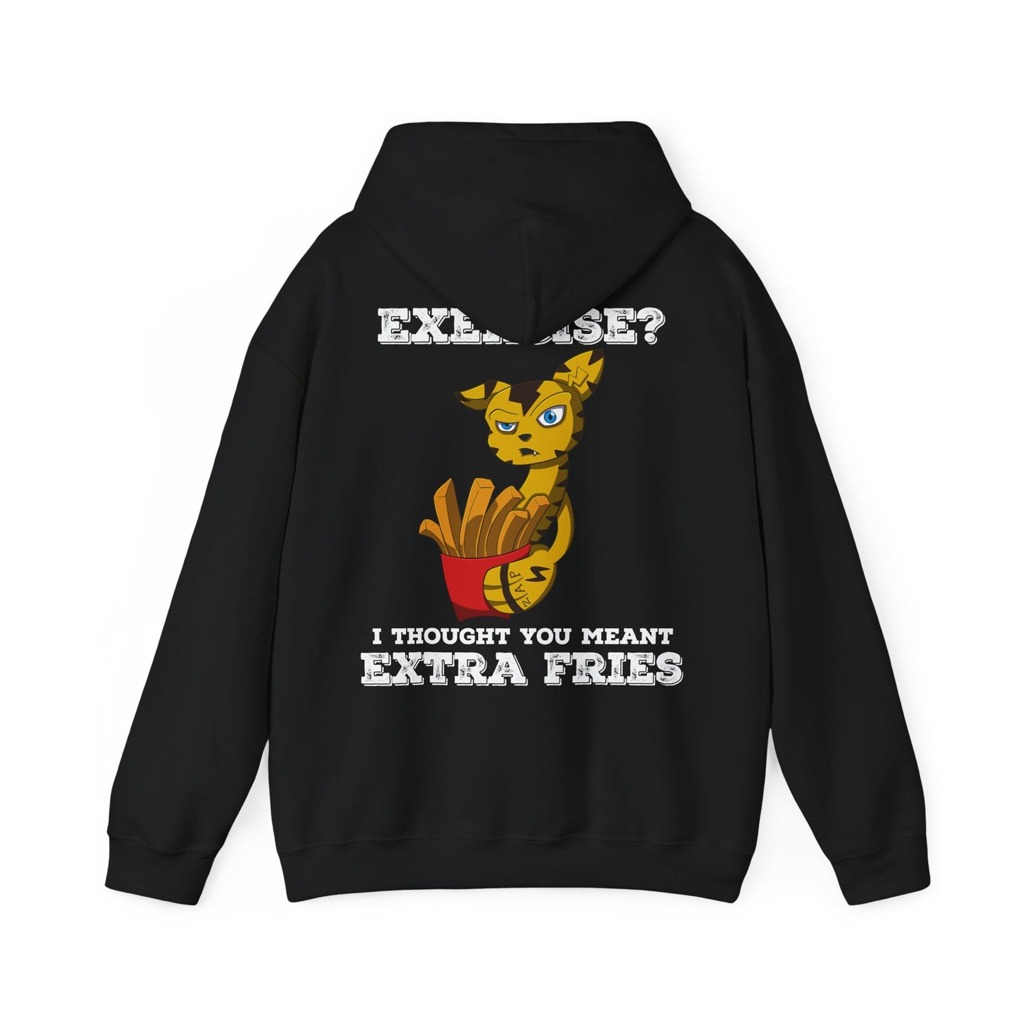 “Exercise? I Thought You Meant Extra Fries!” Hoodie – Featuring Switchit from Monix