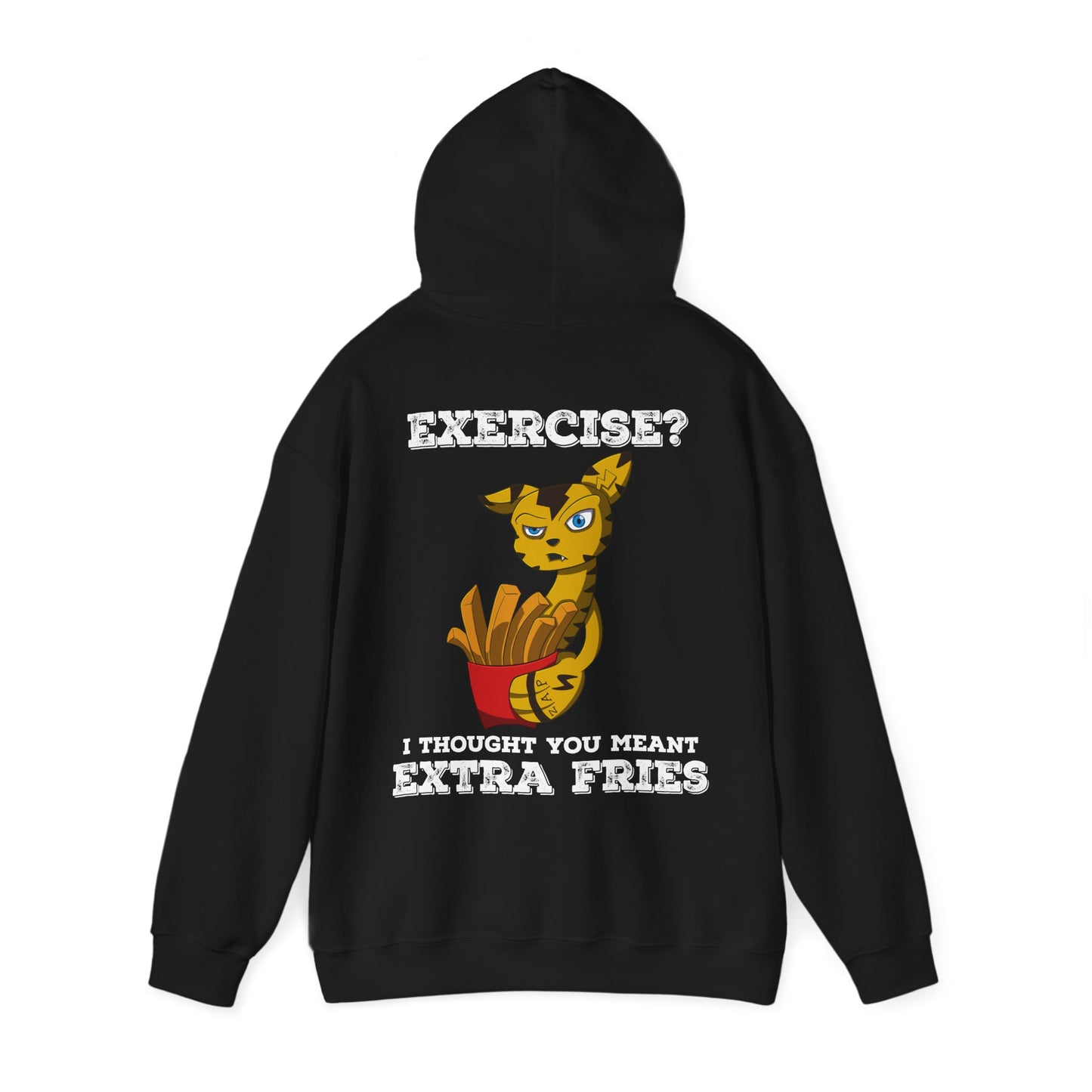 “Exercise? I Thought You Meant Extra Fries!” Hoodie – Featuring Switchit from Monix