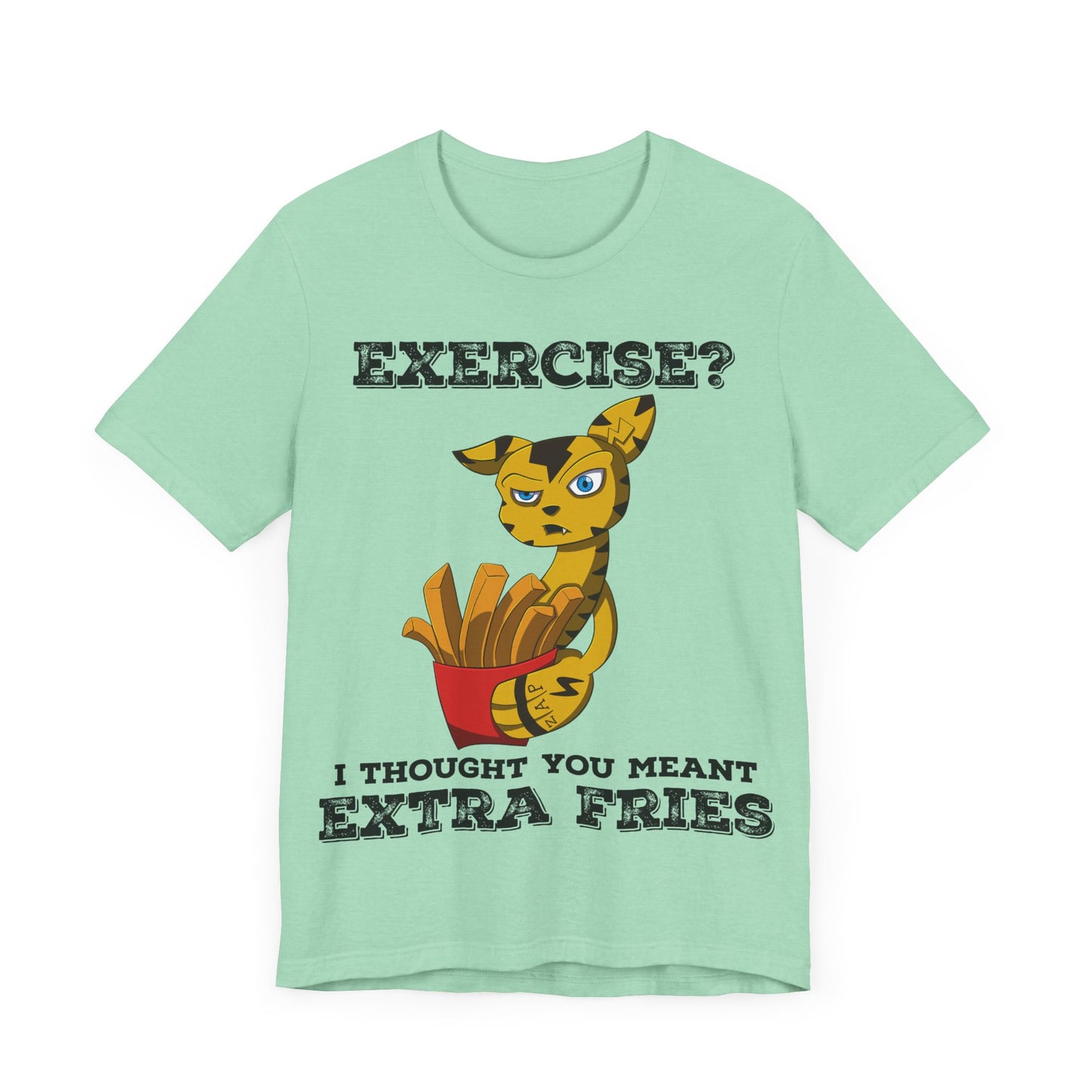 “Exercise? Thought You Meant Extra Fries!” T-Shirt – Featuring Switchit from Monix